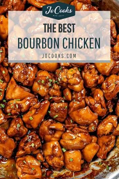 the best bourbon chicken recipe with text overlay