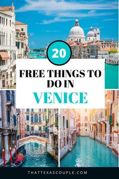 venice italy with text overlay that reads 20 free things to do in venice