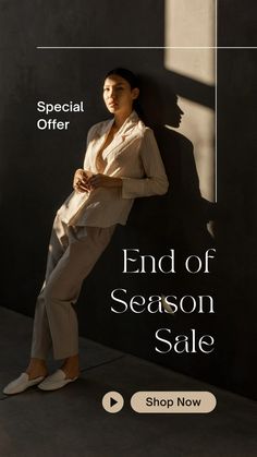 a woman leaning against a wall with the caption end of season sale shop now