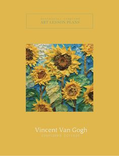 the cover of an art lesson book with sunflowers