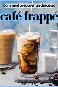 an advertisement for cafe frappe with coffee and milkshakes on the table next to it