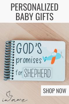 a personalized baby gift book with the words god's promises for shepherd on it