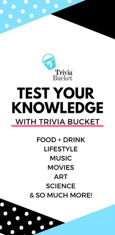 the flyer for an event with text that reads, test your knowledge with trivia bucket