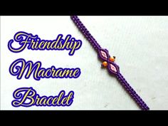 a purple bracelet with beads on it and the words, friendship macrame bracelet