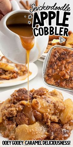 someone is pouring caramel syrup on some apple cobbler