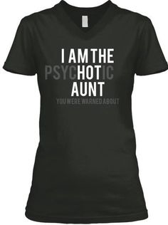 ENDING SOON Aunt Things, Auntie Quotes, Clothing Printing, Aunt Quotes, Auntie Baby