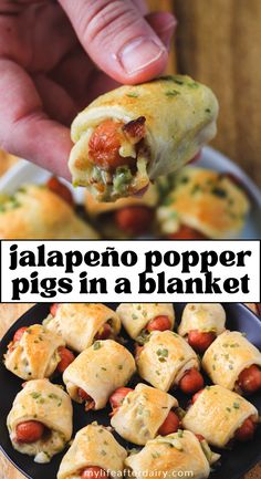 someone is holding up a hot dog in a blanket with the words jalapeno popper pigs in a blanket