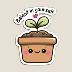 a sticker with a plant in it that says,'be neat in yourself '