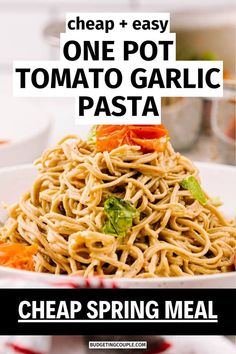 Easy Cheap Spring Meals: lazy college meal, easy dinner idea college, healthy meal college students Tomato Garlic Pasta, Lazy Healthy Meals, Gluten Free Pasta Recipe, Garlic Pasta Recipe, Pasta With Garlic, Easy Pasta Dinner Recipes