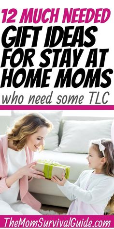 the mom's survival guide to get gifts for stay at home moms who need some tlc