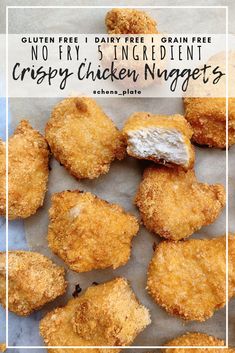 crispy chicken nuggets on parchment paper with text overlay that reads gluten free, 1 day free grain free no fry ingredient crispy, 5 ingredient crispy chicken nuggies