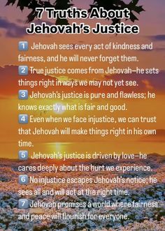 the 7 truths about jehovah's justice in front of a sunset