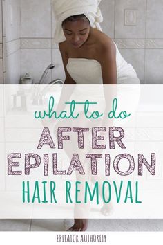 After hair removal skin care tips. Here's exactly what you should be doing after epilation to soothe skin, prevent infection, and stop ingrown hairs.#hairremoval #epilatorauthority Hair Removal In The Genital Area, Epilator Tips, Natural Hair Removal Remedies, Unwanted Hair Permanently, Unwanted Hair Growth, Underarm Hair Removal, Unwanted Facial Hair, Ingrown Hairs