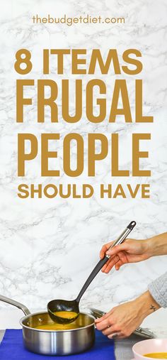 a woman is frying some food in a pan with the words 8 items frugal people should have