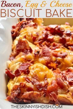 bacon egg and cheese biscuit bake in a white dish