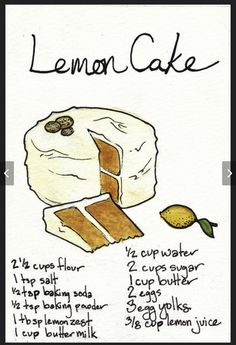 a piece of cake with lemons on top and the words lemon cake below it