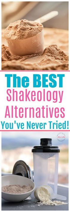 the cover of shakeology alternatives for people who hate wasteing money, including powdered sugar