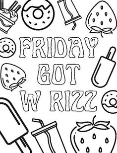 the words friday got w rizz are outlined in black and white, surrounded by doodles