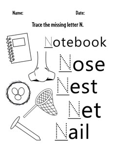 a black and white image with the words trace the missing letter n, notebook nose nest net nail