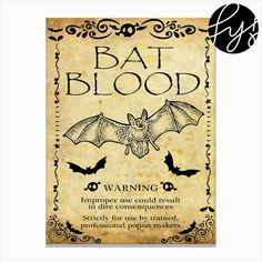 an old fashioned bat blood sign with bats on the front and back side, in black ink