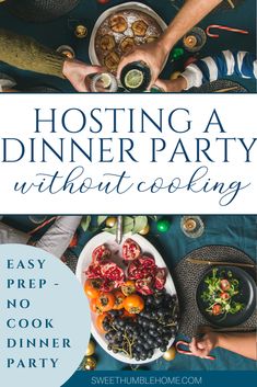 hosting a dinner party without cooking