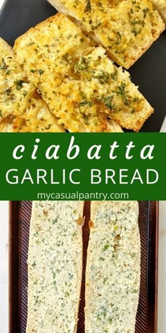 ciabatta garlic bread is an easy and delicious appetizer for any occasion