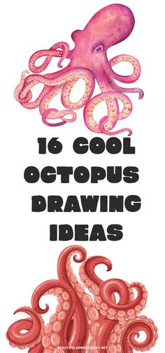 an octopus drawing with the words, is cool octopus drawing ideas?