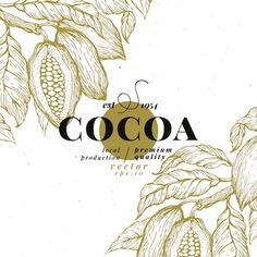 an image of cocoa plant with the words cocoa on it's front and bottom corner