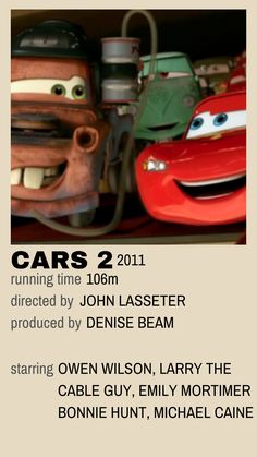 an advertisement for cars 2 featuring characters from disney pixars and the incredible race car