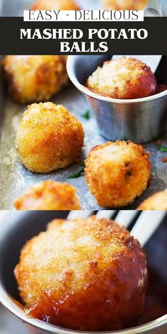 mashed potato balls in a pan with dipping sauce on top and another photo showing them