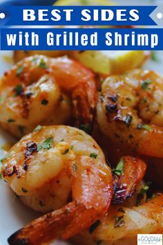 what to serve with grilled shrimp top 10 best sides