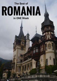 the best of romania in one week