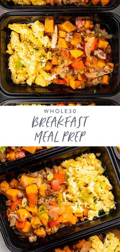 three plastic trays filled with different types of meal prepped in them and the words whole 30 breakfast meal prep