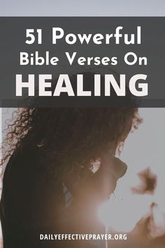 a woman with her hands on her face and the words, 51 powerful bible verses on