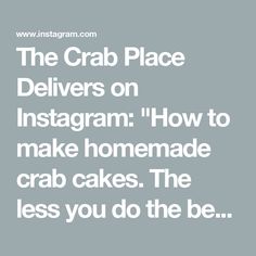 the crab place delivers on instagram how to make homemade crab cakes