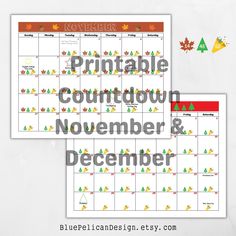 two calendars with the words printable, count on november and december written in red