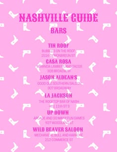 the nashville guide bar's lineup is shown in pink and white, with different font