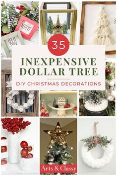 the cover of 25 expensive dollar tree diy christmas decorations book, with images of holiday trees and ornaments