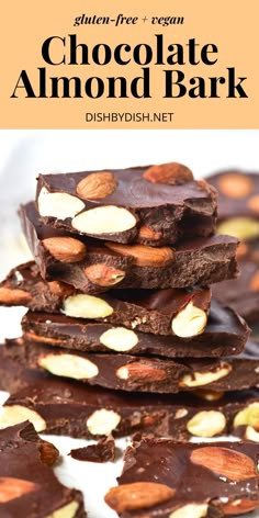 A stack of chocolate almond bark Chocolate Nut Bark Recipes, Almond Chocolate Bark, Christmas Bark Gluten Free, Desserts With Almond Bark, Chocolate Nut Bark, Vegan Chocolate Bark, Easy Almond Bark Recipes, Vegan Bark Recipes, Almond Bark Candy Recipes