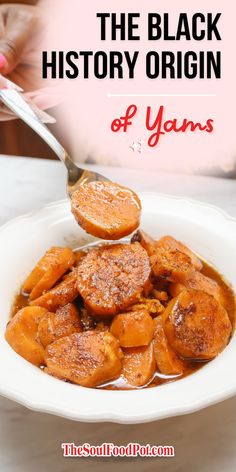 the black history origin of yams is shown in this image with text overlay