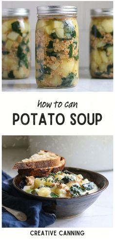 two pictures with the words how to can potato soup in them and an image of bread