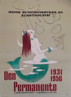 an advertisement for danish arts and crafts featuring a mermaid