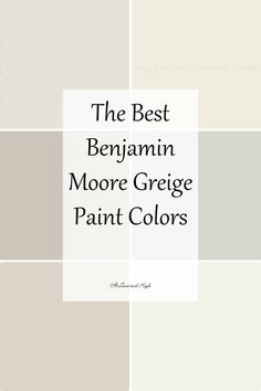 the best benjamin moore greige paint colors