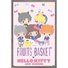 a poster with the words fruits basket hello kitty and friends in front of an image of four