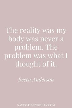 body positive quotes Negative Self Talk Quotes Body Image, Quotes For Bad Body Image, Quotes About Loving Your Body, Low Self Esteem Quotes Body Image, I Am More Than My Body Quotes, Body Quotes Motivation, Body Neutrality Quotes, Body Positive Affirmation Quotes, Body Positivity Quote Simple