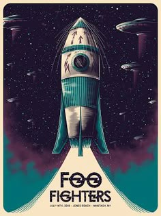 a poster for foo fighters featuring a space shuttle