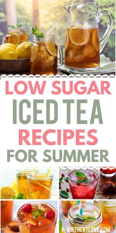 low sugar iced tea recipes for summer