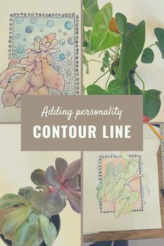 the words adding personality to your contour line are surrounded by pictures of flowers and plants