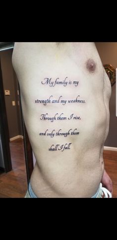 the back of a man's chest with an inscription on it that says, my family is my strength and my wishes