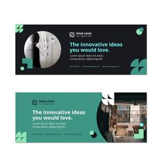 two green and black banners that say the innovative ideas you would love